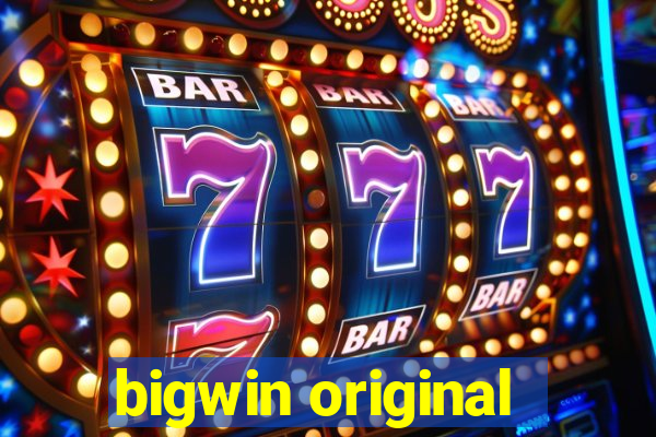 bigwin original